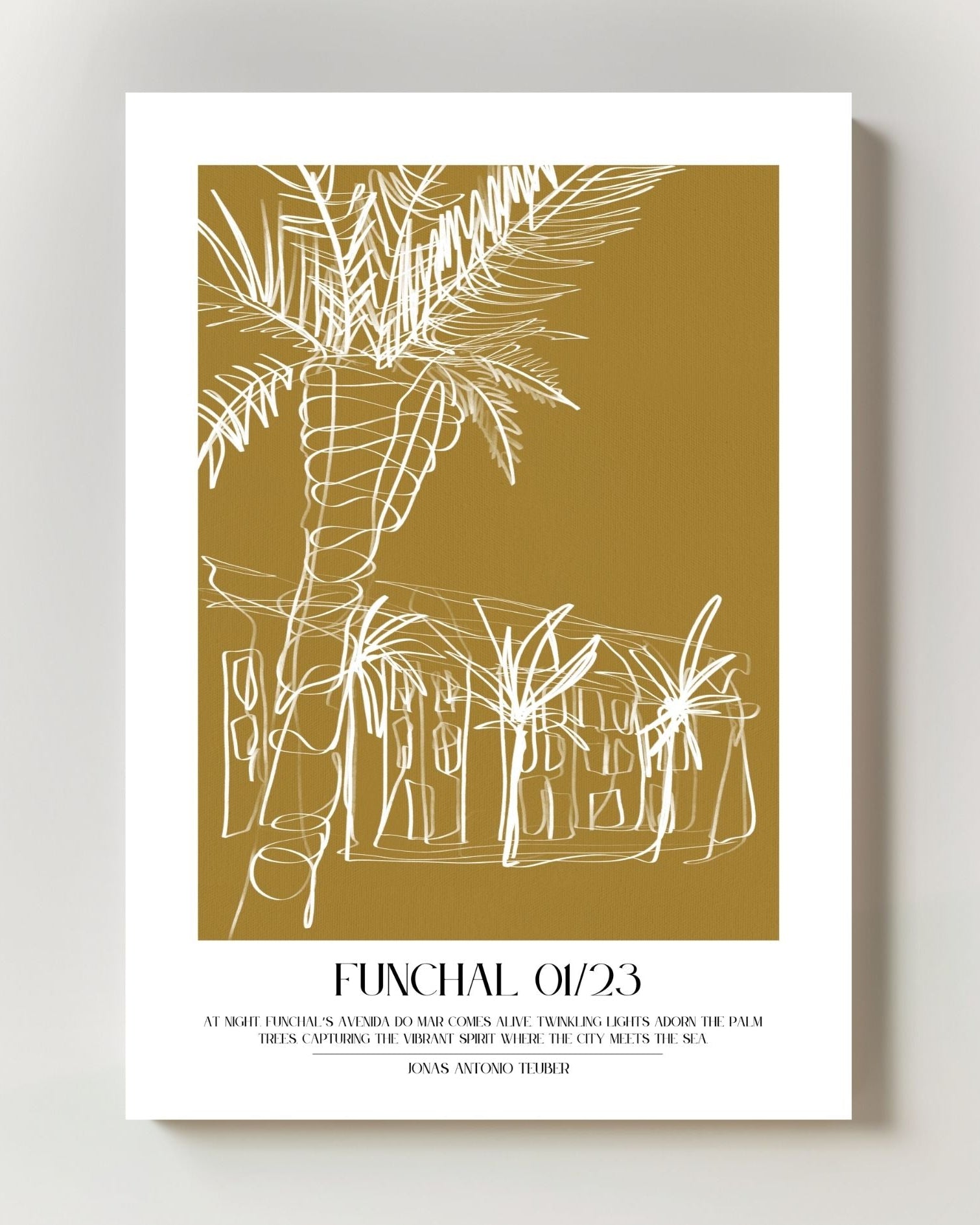 Funchal Poster – Print Material Wandbild, moderne Kunst & Fine Art Print von Spawnd, handgefertigt & Made in Germany