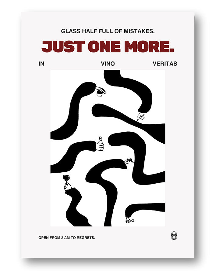 Just one more Poster – Print Material Wandbild, moderne Kunst & Fine Art Print von Spawnd, handgefertigt & Made in Germany