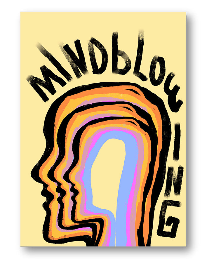 Mindblowing Poster – Print Material Wandbild, moderne Kunst & Fine Art Print von Spawnd, handgefertigt & Made in Germany